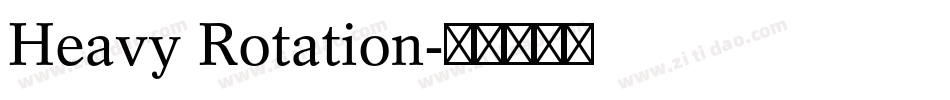 Heavy Rotation字体转换